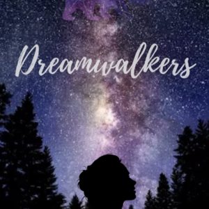 DREAMWALKERS (Author Signed Edition)